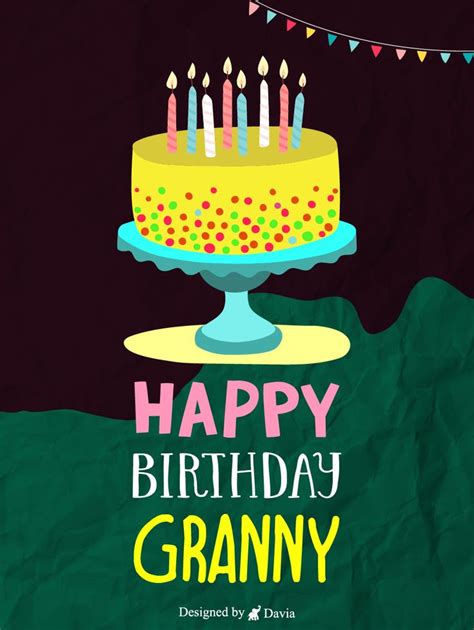 Cake For Granny Happy Birthday Grandmother Cards Birthday And Greeting Cards By Davia
