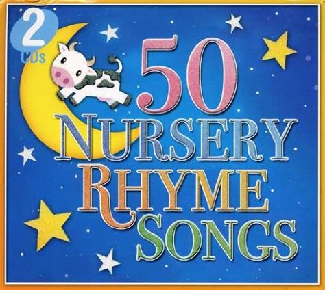 50 Nursery Rhyme Songs 50 Nursery Rhyme Songs Music