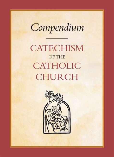 Compendium Of The Catechism Of The Catholic Church Catholic Truth Society