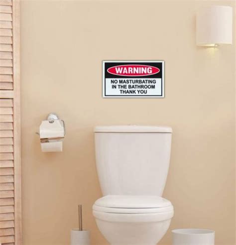 Funny Warning Sign Plastic No Masturbating In The Bathroom Thank You