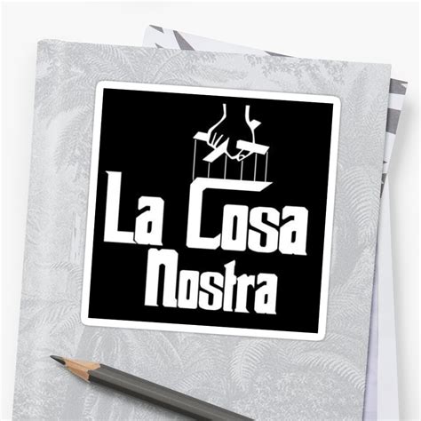 La Cosa Nostra Sticker By Henrihenry70 Redbubble