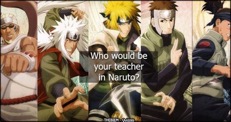 Who Would Be Your Teacher In Naruto Anime Thebiem Quiz
