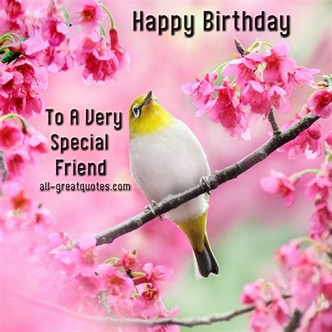 Happy Birthday To A Special Friend Pictures Photos And Images For