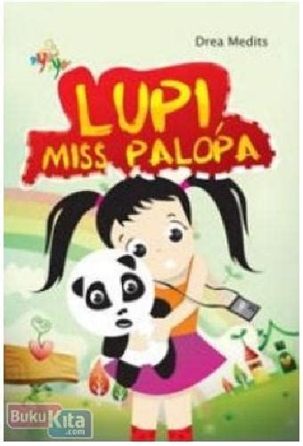 Buku Lupi Miss Palopa Toko Buku Online Bukukita