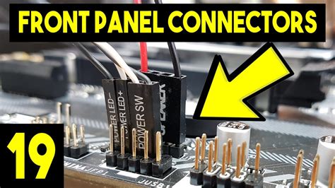 Front Panel Connectors On Motherboard Easy Beginners Full Pc Building