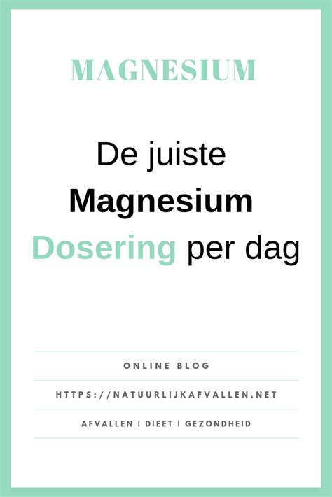 De Juiste Magnesium Dosering Voor Verschillende Gezondheidsvoordelen Gezond Gezond Eten En
