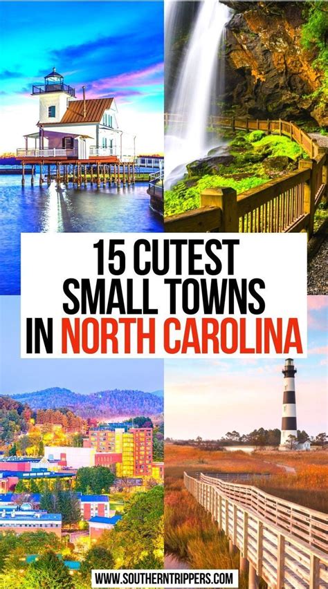 Small Towns In North Carolina With Text Overlay That Reads 15 Cutest