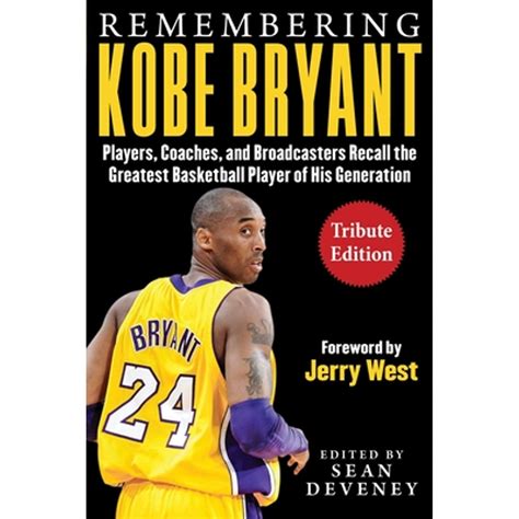 Remembering Kobe Bryant Players Coaches And Broadcasters Recall The