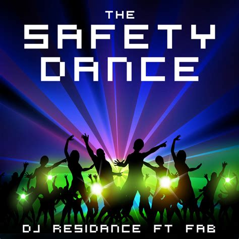 The Safety Dance By Dj Residance Feat Fab On Mp3 Wav Flac Aiff
