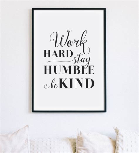 Work Hard Stay Humble Be Kind Print Inspirational Poster Etsy