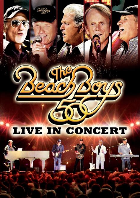 The Beach Boys 50th Anniversary Live In Concert Video 2012 Imdb