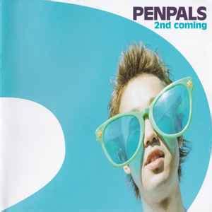 Penpals 2nd Coming 2001 CD Discogs