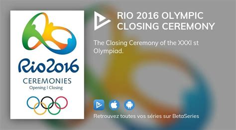 Où Regarder Le Film Rio 2016 Olympic Closing Ceremony En Streaming