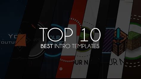 Top 10 Best Intro Templates Of 2013 Youtube