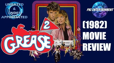 Grease 2 1982 Movie Review Unrated And Under Appreciated Youtube