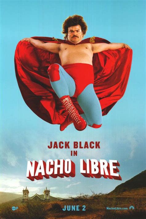 Nacho Libre Jared Hess Nacho Libre Movies Worth Watching Comedy Movies