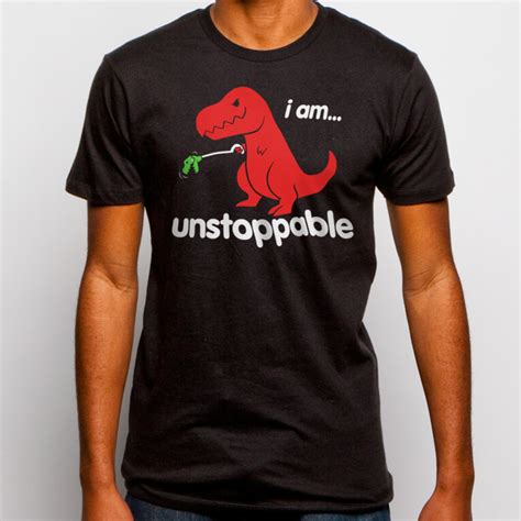 I Am Unstoppable T Rex Mens T Shirt Unstoppable Dinosaur T Shirt