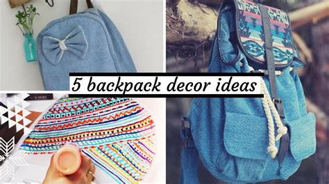 Back 2 School 5 Diy Backpack Decor Ideas For 2017 Youtube