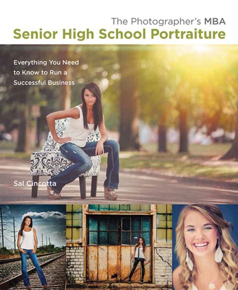 The Photographers Mba Senior High School Portraiture Ebook School