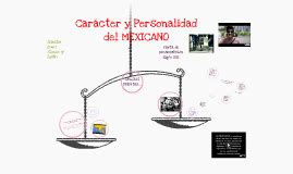 Caracter Y Personalidad Del MEXICANO By Coco Iracheta On Prezi