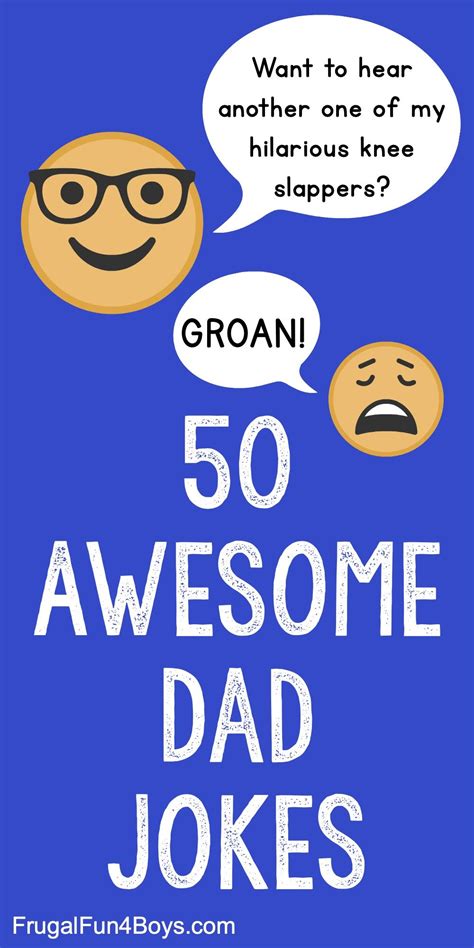 75 Awesome Dad Jokes To Make You Laugh And Groan Frugal Fun For