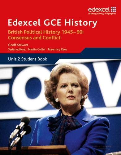 Edexcel Gce History As Unit 2 E1 British Political History 1945 90