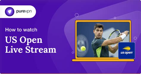How To Watch US Open Live Stream