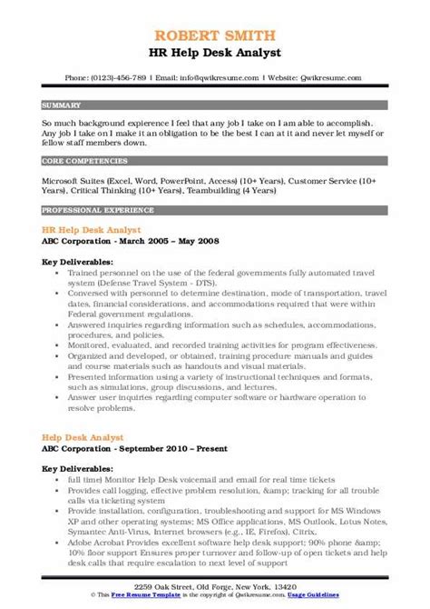 The second option for resume format will be discussed in the next section. Help Desk Analyst Resume Samples | QwikResume