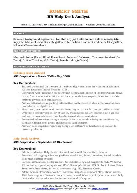 Help desk specialist is responsible for maintaining customers' relationships with the company, providing answers to customers' questions and other needs related to technical support. Help Desk Analyst Resume Samples | QwikResume