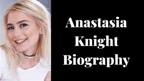 Anastasia Knight Death Wikipedia Age Wiki Height Eyes Bio Net