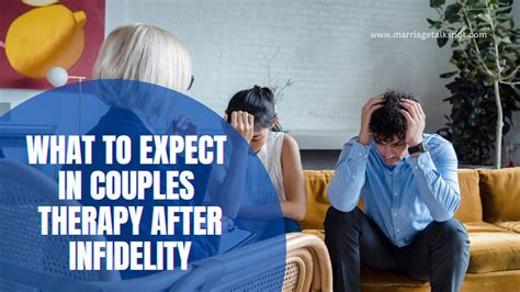 What To Expect In Couples Therapy After Infidelity 5 Tips