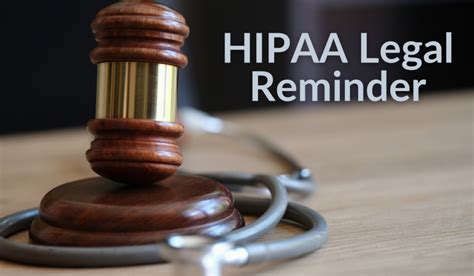 Hipaa Legal Reminder Hipaa Secure Now