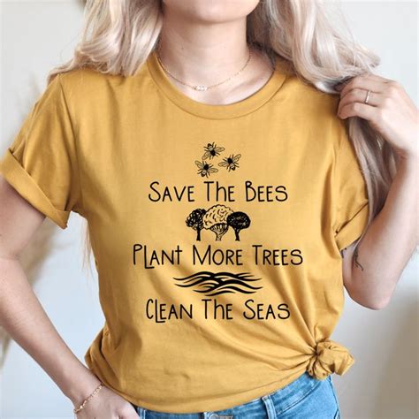 Save The Bees Plant More Trees Clean The Seas Tee Bees Plants Save