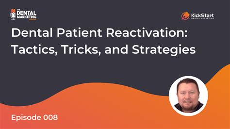 Dental Patient Reactivation Tactics Tricks And Strategies