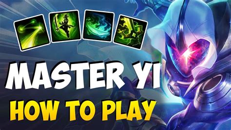 HOW TO PLAY MASTER YI JUNGLE FOR BEGINNERS MASTER YI Guide Season 11