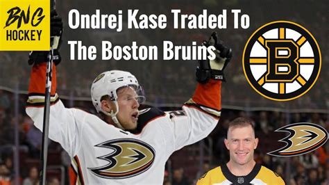 Boston Bruins Trade David Backes To Anaheim Ducks For Ondrej Kase Youtube