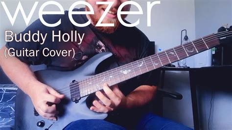 Buddy Holly Weezer Guitar Cover YouTube