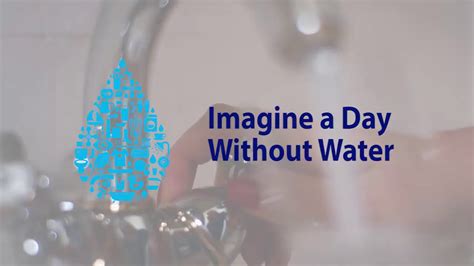Imagine A Day Without Water Youtube