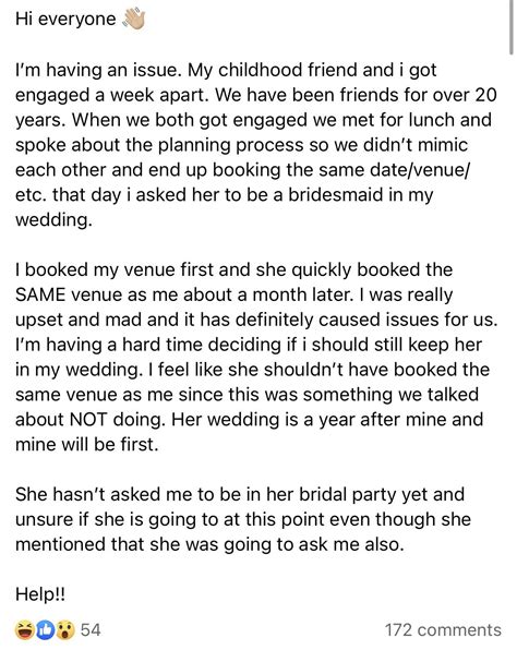Bride Upset Friend Of Over 20 Years Is Having Wedding At The Same Venue