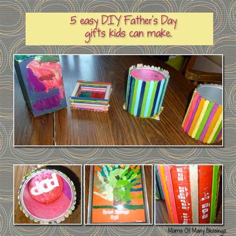 Looking for easy father's day crafts the kids can make? 5 Easy DIY Fathers Day Gifts