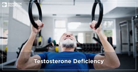 Testosterone Deficiency Bangkok Hospital