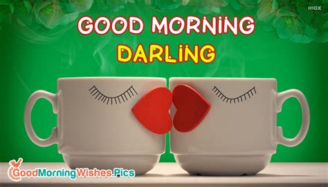 Good morning my dear darling. Good Morning Darling Images