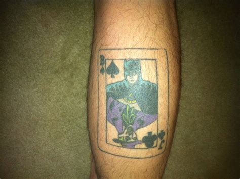 My First Post Ever Batmanjoker Card Tattoo On My Calf Batman
