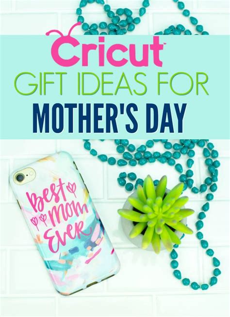 You can read the whole guide or jump straight to the specific ideas that suit your style and your unique mom. CRICUT GIFT IDEA FOR MOTHER'S DAY - Makers Gonna Learn