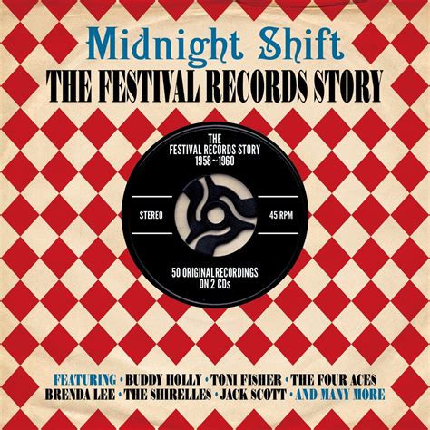 Oldies But Goodies Midnight Shift The Festival Records Story 1958 1960