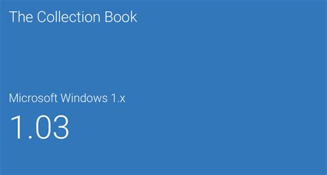 Microsoft Windows 1x 103 The Collection Book