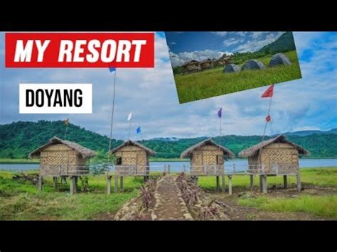 New Resort Doyang Wokha Youtube