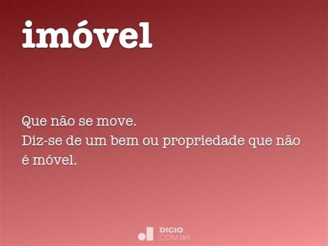 Imóvel Dicio Dicionário Online de Português