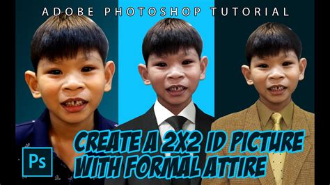Photoshop Tutorial Create A 2x2 Id Picture With Formal Attire Tagalog