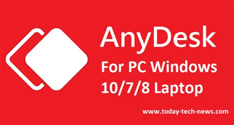 Anydesk For Pc Windows 1078 Laptop Guide